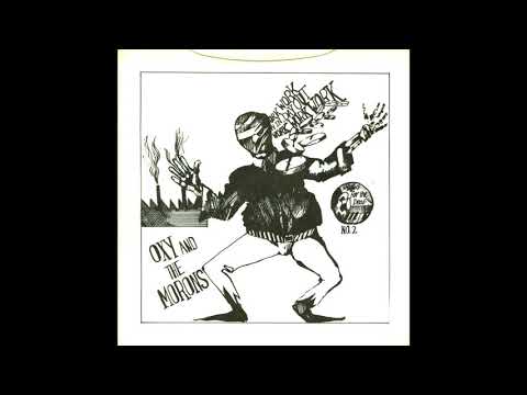 John Peel's Oxy And The Morons - Work