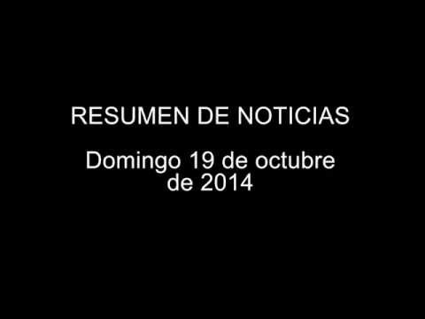 :: Resumen de noticias de México y el Mundo - Domingo 19 de octubre de 2014 ::