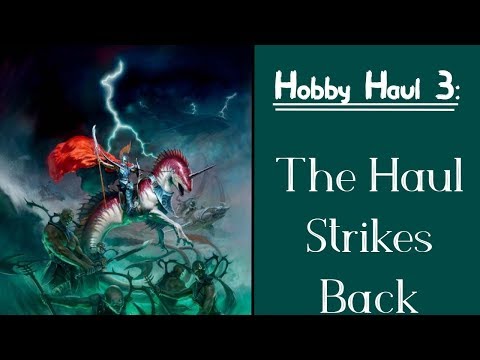 Hobby Haul 3: The Haul Strikes Back
