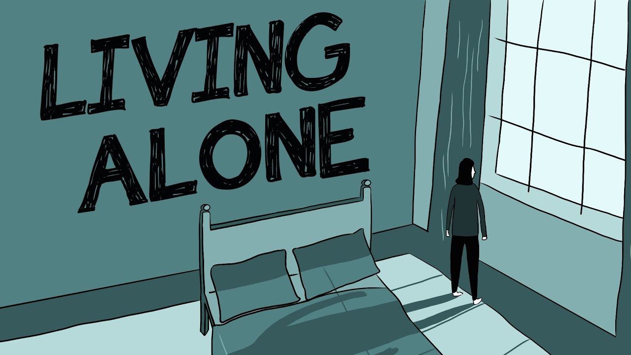 Things They Don't Tell You About Living Alone