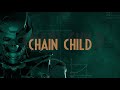 LION'S SHARE - Chain Child [Lyric Video 2019]