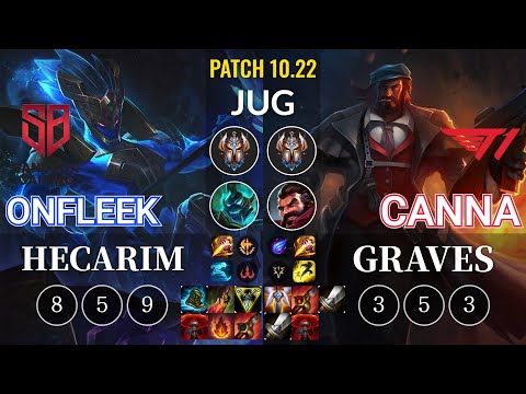 SB OnFleek Hecarim vs T1 Canna Graves Jungle - KR Patch 10.22