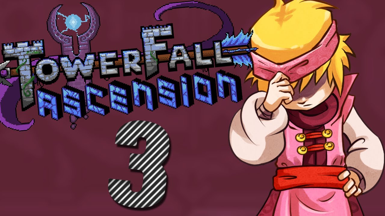 Towerfall Ascension: Quest Mode - Episode 3
