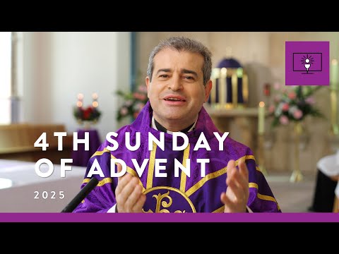 MASS FOR YOU AT HOME with Fr Mark De Battista – 4th Sunday ofAdvent [Yr A]