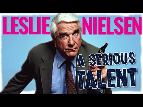 Leslie Nielsen | A Serious Talent | A Docu-Mini