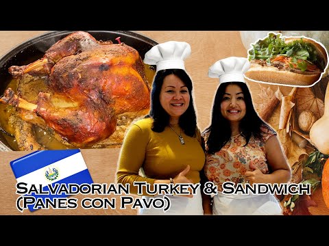 Salvadorian Turkey, Sandwiches, Sauce & Curtido🇸🇻 Bilingual Spanish & English |Thalia Fun Family
