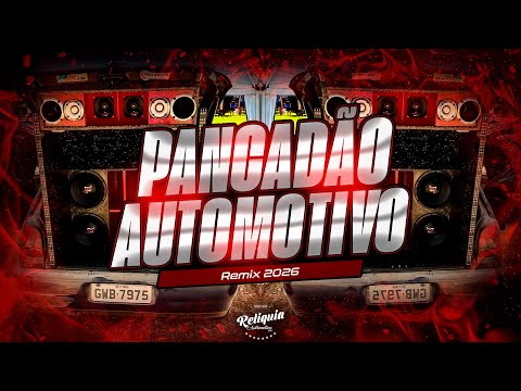 MEGA PANCADÃO AUTOMOTIVO REMIX 2026 - PANCADÃO AUTOMOTIVO GRAVE FORTE 2026 - MEGA GRAVÃO 2026 #08