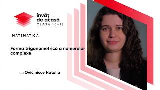 "Forma trigonometrică a numerelor complexe"