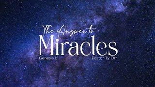 The Answer to Miracles