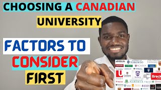 CHOOSING A CANADIAN UNIVERSITY: FACTORS TO CONSIDER FIRST | HOW TO KNOW WHICH SCHOOL TO APPLY TO?