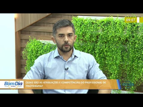 Quais são as atribuições e competências do profissional de fisioterapia? 11 01 2022