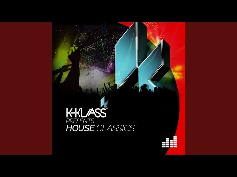 K-Klass Presents House Classics (Continuous DJ Mix)