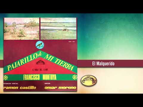 El Malquerido - Francisco Montoya