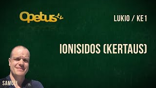Ionisidos (kertaus) Ionisidos (kertaus)