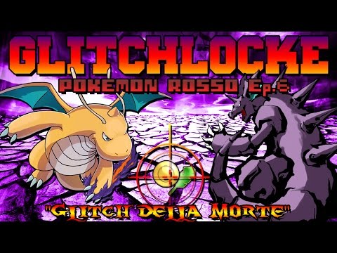 Pokemon Rosso ★ Glitchlocke ★ Ep.#6 "Glitch della Morte" ★