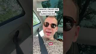 Carnival Cruise Line Affected By Hurricane Erin