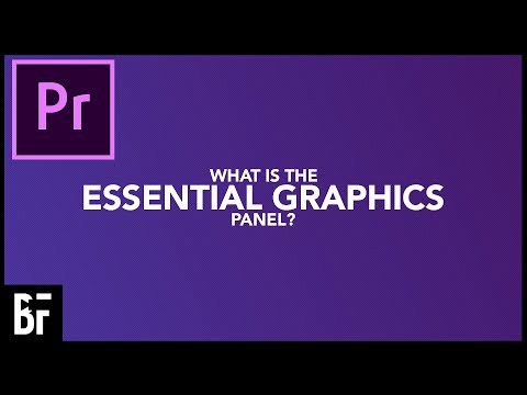 What is the Essential Graphics Panel in Premiere?