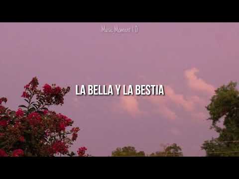 Porta - La Bella y La Bestia (Letra)🎵