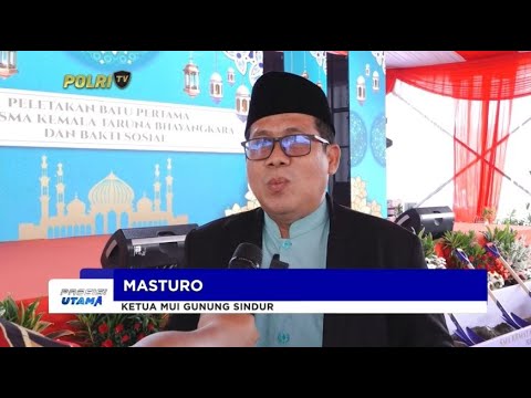APRESIASI PEMBANGUNAN SMA KEMALA TARUNA BHAYANGKARA