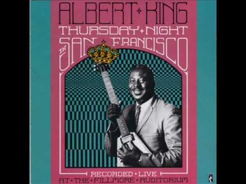 Albert King - Thursday Night In San Francisco - 08 - Ooh-Ee-Baby