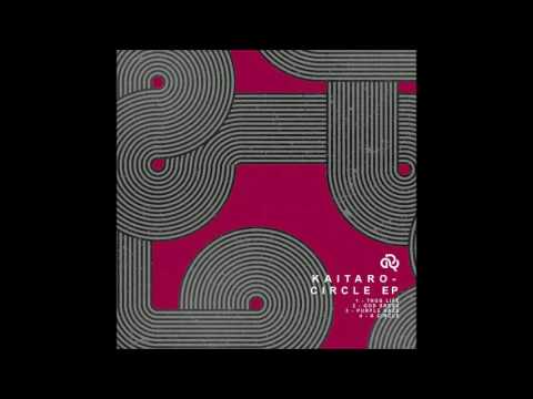 Kaitaro - A Circle (Original Mix)