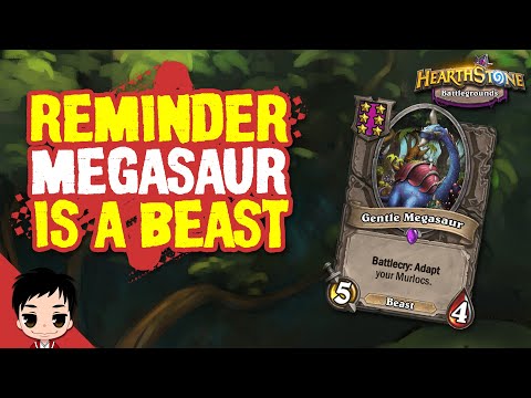 REMINDER: MEGASAUR IS A BEAST playing him without murlocs - Hearthstone Battlegrounds