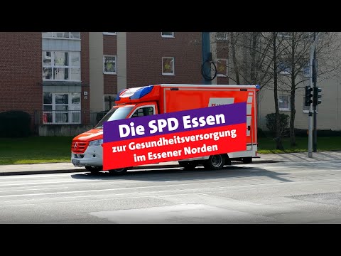 Die SPD Essen zur Gesundheitsversorgung im Essener Norden