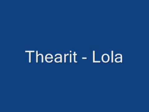 Thearit - Lola