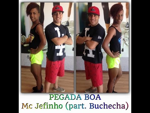 MC JEFINHO (PART. BUCHECHA) - PEGADA BOA - BRENNO GONÇALVES (COREOGRAFIA)