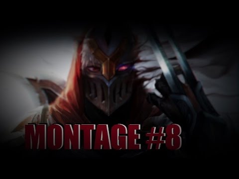 Zed Montage #8 - World's Okayest Zed - Cut the last breath from them.