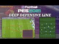 PES 2021 | Deep Defensive Line - What You need to know! - Advanced Instructions Explained