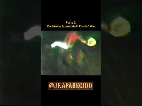 Parte 2 - Rodeio de Aparecida D Oeste! Rodeio