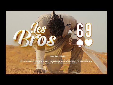 LES BROS- 6.9 (OFFICIAL CLIP)