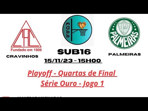 FPB - 15/11/23 - Sub16 - Playoffs- 4as Final Ouro - Jogo 1 - Cravinhos x Palmeiras (Aquecimento)