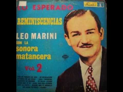 Leo Marini y la Sonora Matancera -  Maringa