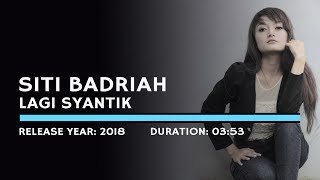 Download lagu Siti Badriah - Lagi Syantik (Karaoke Version) mp3 Download lagu Siti Badriah - Lagi Syantik (Karaoke Version) mp3