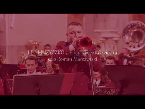 LEĆ MUZYCZKO z rep. Golec uOrkiestra - ORKIESTRA ROZRYWKOWA ROCZYNY - Solo Roman Marczyński 2022