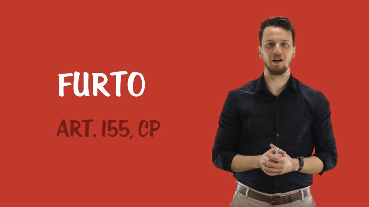 Crimes contra o Patrimônio - Furto