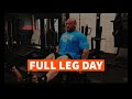 My Full Leg Day Training