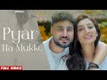 PYAR NA MUKKE (Official Video) Vicky Sandhu x MixSingh x Teji Sandhu | New Punjabi Song 2024