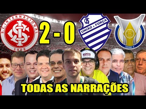 Todas as narrações - Internacional 2 x 0 CSA / Brasileirão 2019