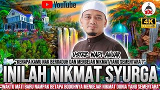 Download lagu MASYAALLAH‼️KALAU TAHU NIKMAT SYURGA, KITA MALU DENGAN DOSA SENDIRI! 🔴 USTAZ WADI ANUAR   mp3