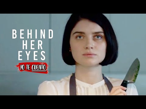Behind Her Eyes in 10 Minutes | I'll Tell You