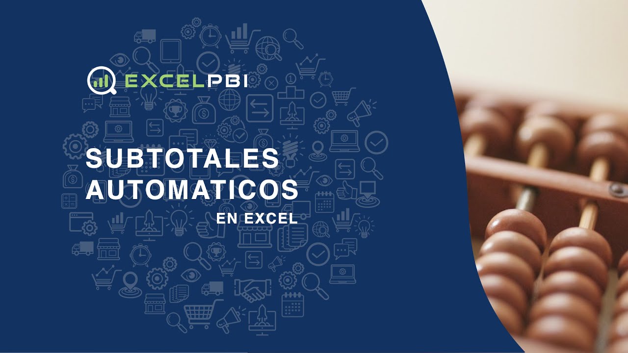 Subtotales Automáticos en Excel