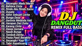 Download lagu DJ DANGDUT LAWAS REMIX SLOW FULL BASS || DJ SECANGKIR MADU MERAH | DJ BAHTERA CINTA mp3