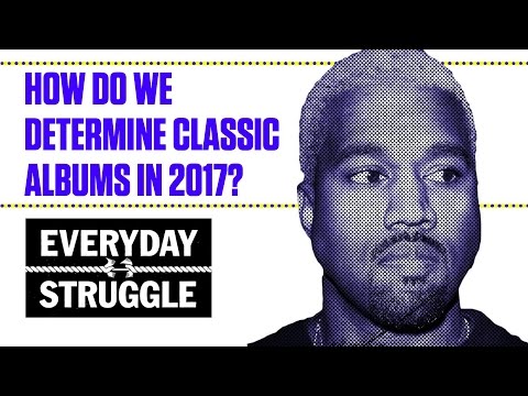 Thumbnail for How Do You Define a Classic Album in 2017? The Crew Gives Their Picks | Everyday Struggle