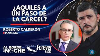 Is Aquiles Alvarez one step away from jail? - Interview with Roberto Calderón