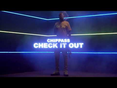 Chippass - Check It Out (p. Lilz Jr)
