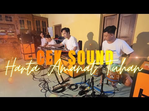 LATIHAN !!! CEK SOUND SANTAI