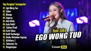 Download lagu Yeni INka Full Album Terbaru 2025 - EGO WONG TUO mp3 Download lagu Yeni INka Full Album Terbaru 2025 - EGO WONG TUO mp3